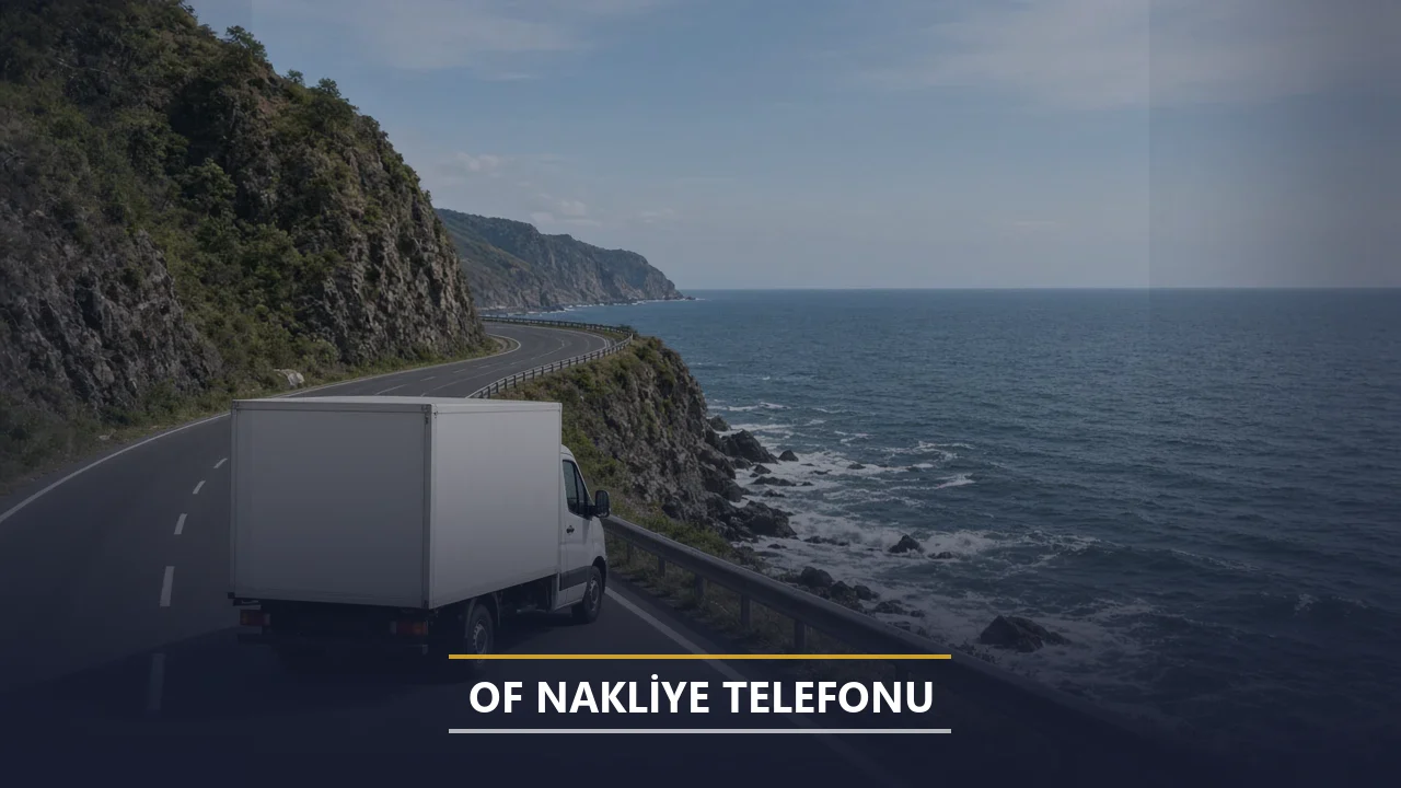 Of Nakliye Telefonu